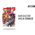 Masacre Vs. x-Force
