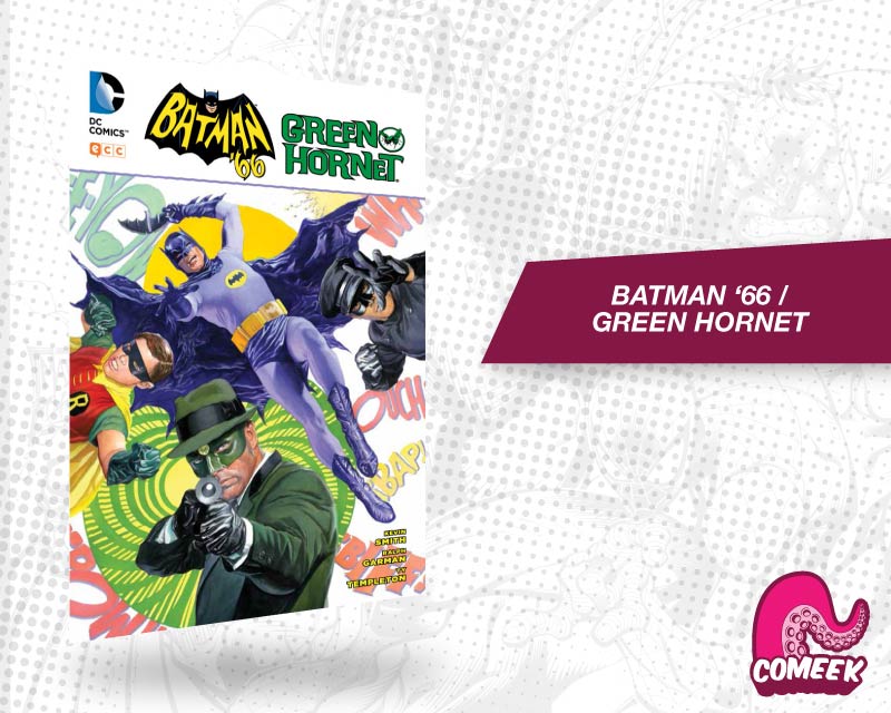 comic batman 66 y el Green Hornet