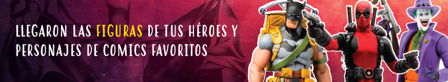 Las figuras de tus personajes favoritos están aquí
