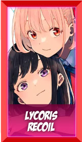 Lycoris Recoil